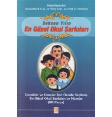 80 Yılın En Güzel Okul Şarkıları