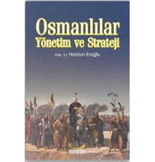 Osmanlılar Yönetim ve Strateji