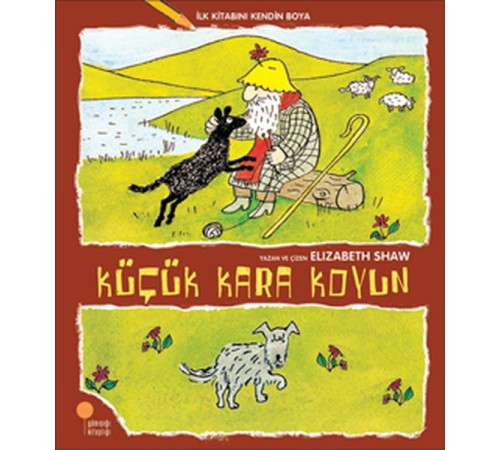 İlk Kitabını Kendin Boya - Küçük Kara Koyun İlk Kitabını Kendin Boya - Küçük Kara Koyun