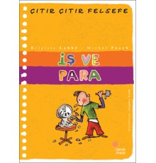 Çıtır Çıtır Felsefe 8 - İş ve Para