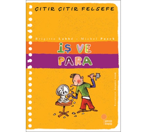 Çıtır Çıtır Felsefe 8 - İş ve Para