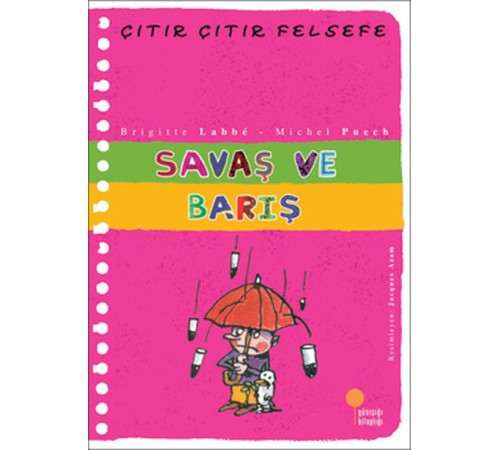 Çıtır Çıtır Felsefe 7 - Savaş ve Barış