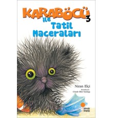 Karaböcü ile Tatil Maceraları
