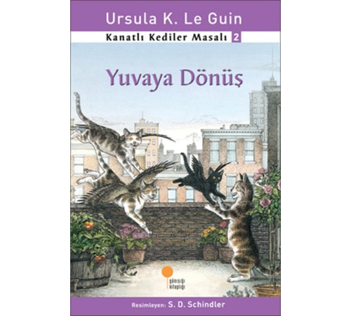 Kanatlı Kediler Masalı 2 - Yuvaya Dönüş
