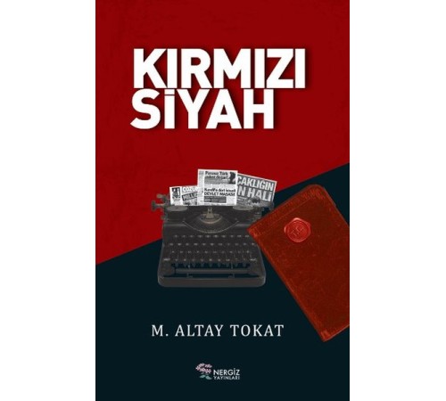 Kırmızı Siyah Kırmızı Siyah