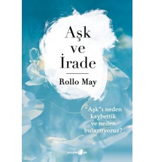 Aşk ve İrade