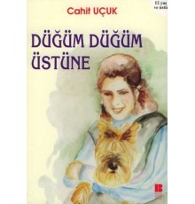 Düğüm Düğüm Üstüne