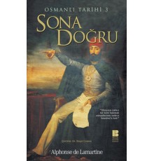 Osmanlı Tarihi 3 Sona Doğru