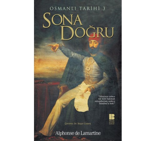 Osmanlı Tarihi 3 Sona Doğru