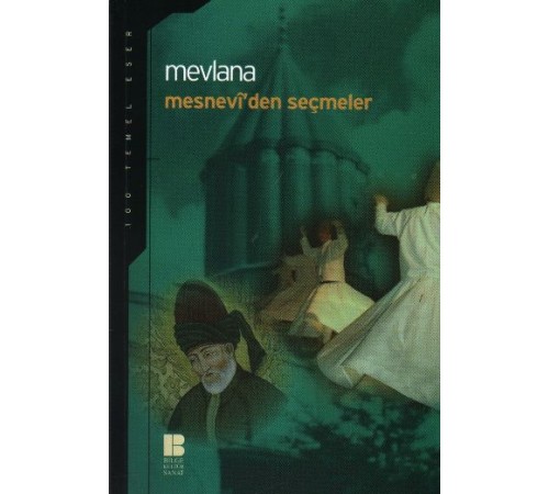 Mesnevi’den Seçmeler