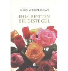 Ehl-i Beyt’ten Bir Deste Gül