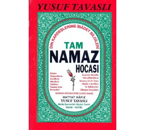 Tam Namaz Hocası - Din Kardeşlerime İbadet Bilgileri