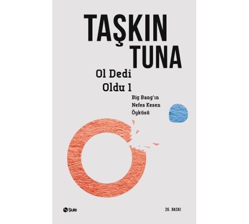 Ol Dedi Oldu  Big-Bang’in Nefes Kesen Öyküsü 1