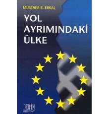 Yol Ayrımındaki Ülke