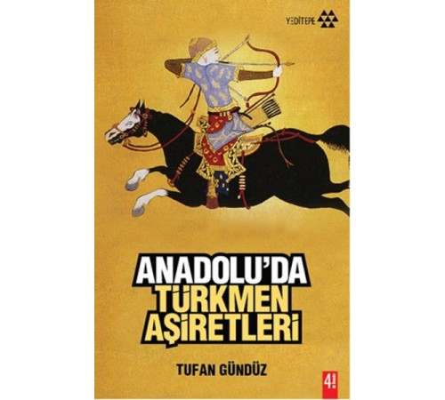 Anadolu'da Türkmen Aşiretleri