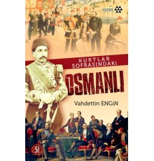 Kurtlar Sofrasındaki Osmanlı