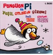 Penguen Pi ve Yeşil Otların Gizemi