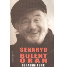 Senaryo Bülent Oran