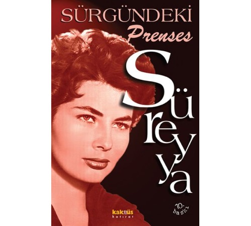 Süreyya - Sürgündeki Prenses