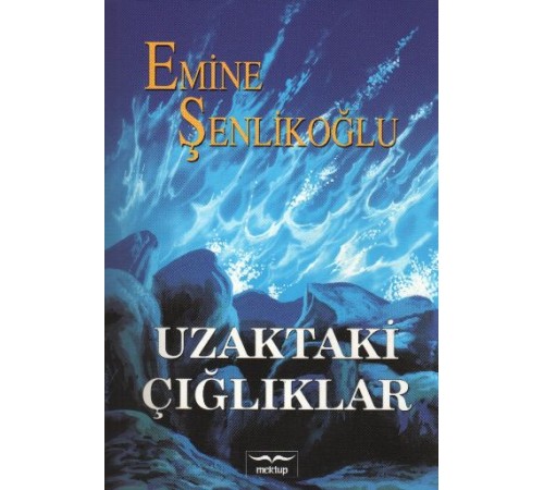 Uzaktaki Çığlıklar