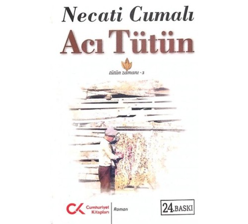 Acı Tütün (Tütün Zamanı 3) Acı Tütün (Tütün Zamanı 3)