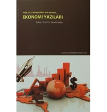 Ekonomi Yazıları  Prof.Dr.Ferhat Erarı'nın Anısına...