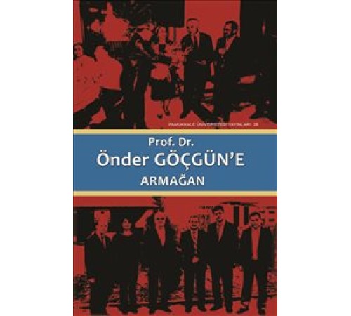 Prof. Dr. Önder Göçgün’e Armağan (2 Cilt Takım)
