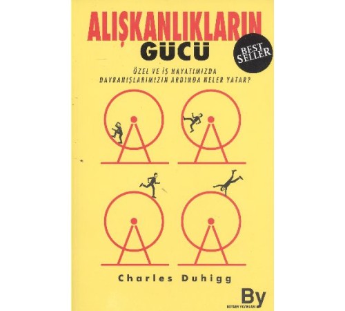 Alışkanlıkların Gücü Özel ve İş Hayatımızda Alışkanlıklarımızın Ardında Ne Yatar? Alışkanlıkların Gücü Özel ve İş Hayatımızda Alışkanlıklarımızın Ardında Ne Yatar?
