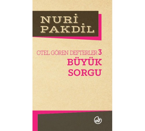 Otel Gören Defterler 3: Büyük Sorgu Otel Gören Defterler 3: Büyük Sorgu