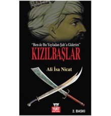 Kızılbaşlar (Ben de Bu Yayladan Şah'a Giderim)