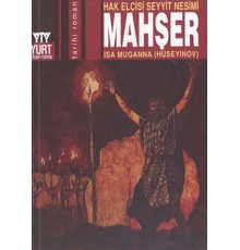 Mahşer: Halk Elçisi Seyyit Nesimi
