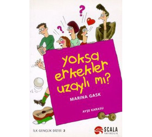 Yoksa Erkekler Uzaylı mı