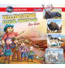 Yellowstone Ulusal Parkı'Nda Bir Gün