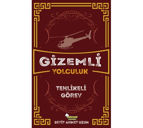 Gizemli Yolculuk - Tehlikeli Görev