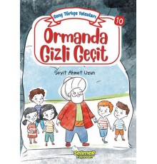 Genç Türkçe Yolcuları - Ormanda Gizli Geçit
