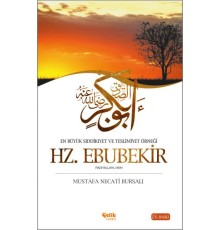 En Büyük Sıddikıyet ve Teslimiyet Örneği Hz. Ebubekir