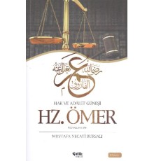 Hazreti Ömer / Hak ve Adalet Güneşi