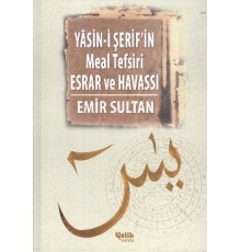Yasini Şerif'in Meal Tefsir Esrar ve Havası