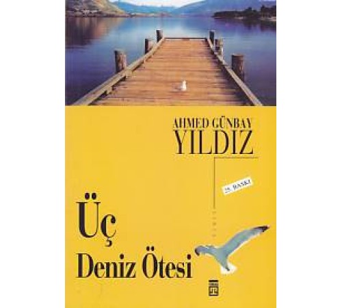 Üç Deniz Ötesi