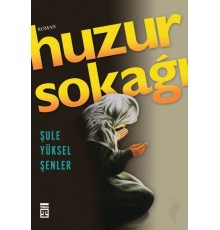 Huzur Sokağı