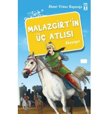Malazgirt'in Üç Atlısı