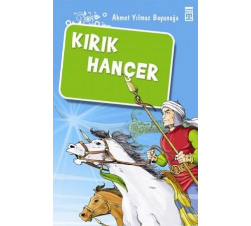 Kırık Hançer/Akıncılar Kutsal Hançerin Peşinde