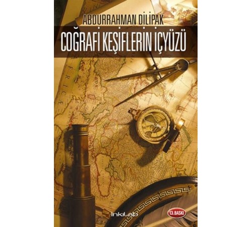 Coğrafi Keşiflerin İçyüzü