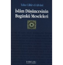 İslam Düşüncesinin Bugünkü Meseleleri