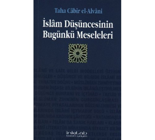 İslam Düşüncesinin Bugünkü Meseleleri