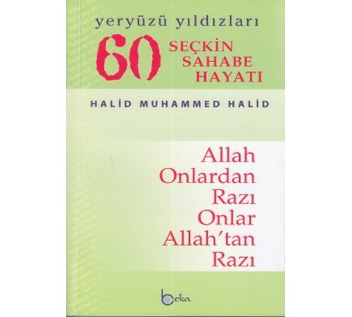 60 Seçkin Sahabe Hayatı Yeryüzü Yıldızlerı (2. Hamur)