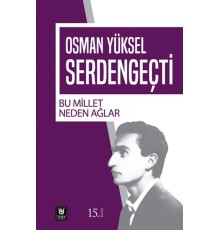 Bu Millet Neden Ağlar