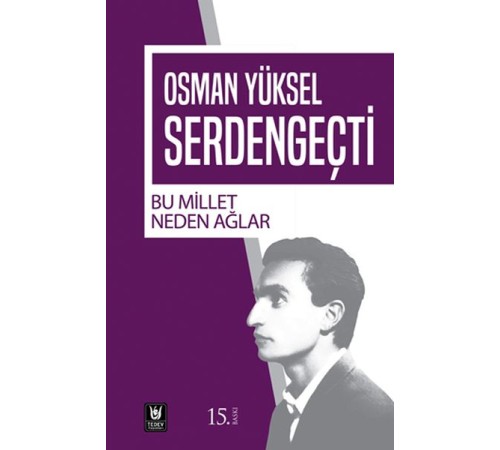 Bu Millet Neden Ağlar