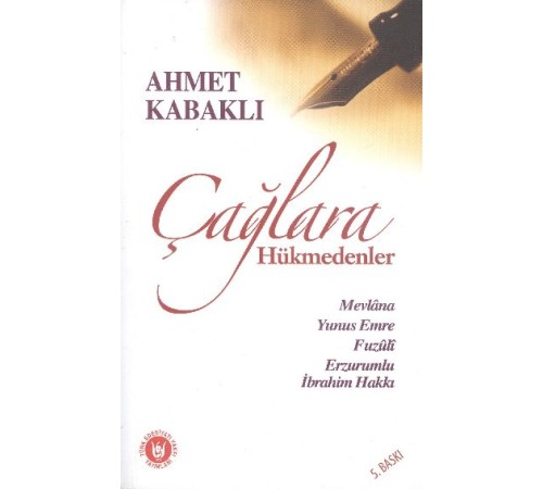 Çağlara Hükmedenler Çağlara Hükmedenler