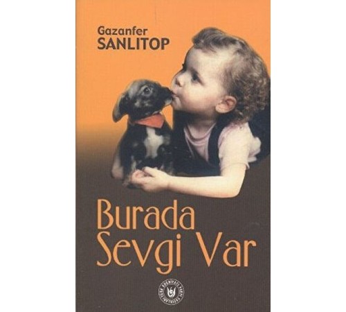 Burada Sevgi Var Burada Sevgi Var